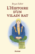 Histoire d'un vilain rat (L')